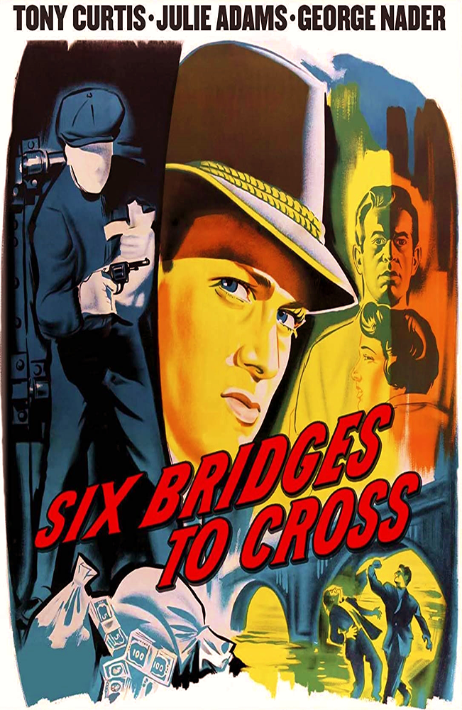 Six Bridges to Cross (1955)